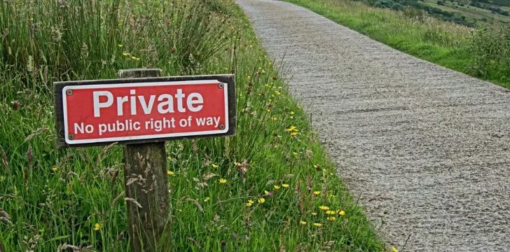 A sign saying 'Private - no public right of way'