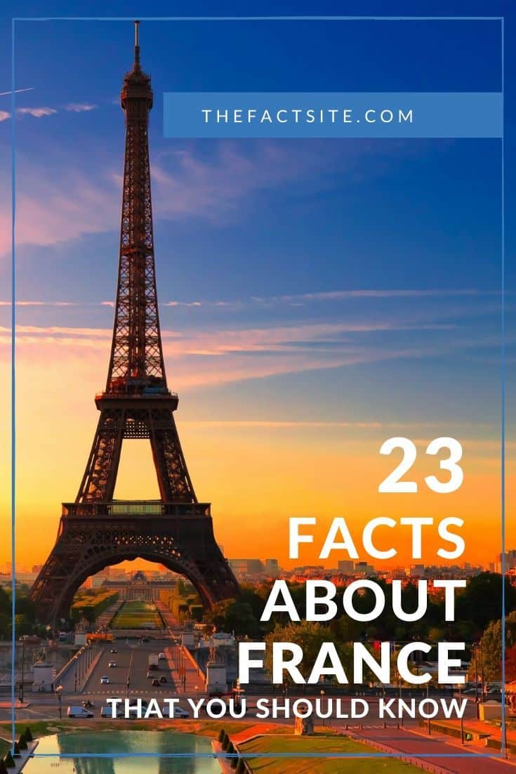 23 Fun Facts About France The Fact Site