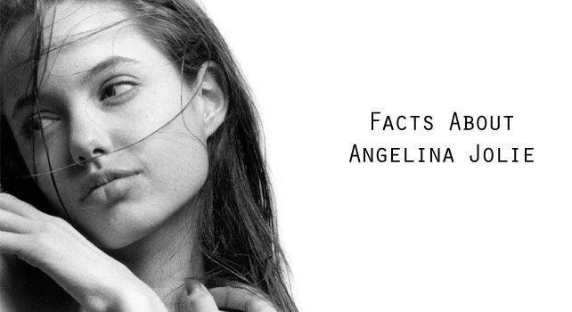 Angelina Jolie Facts