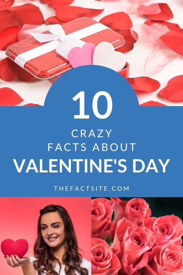 10 Crazy Facts About Valentine's Day