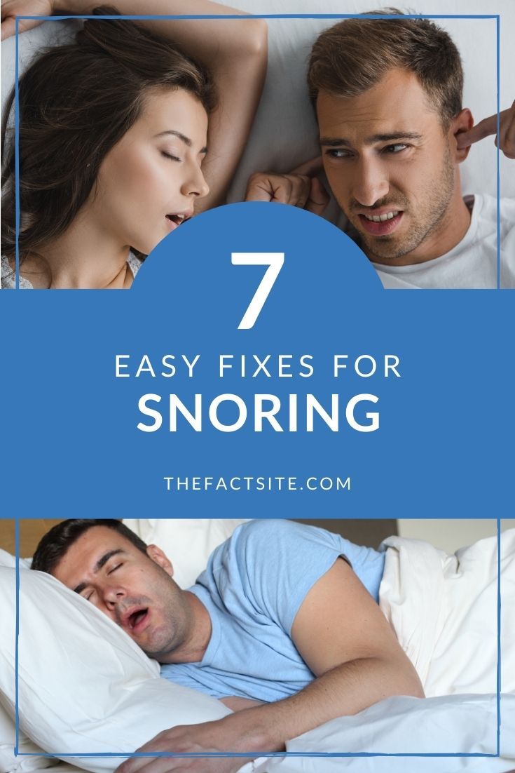 7 Easy Fixes For Snoring