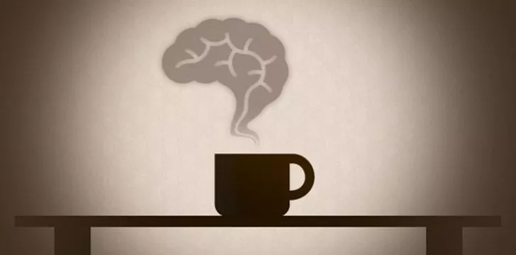 Coffee is good for your brain.