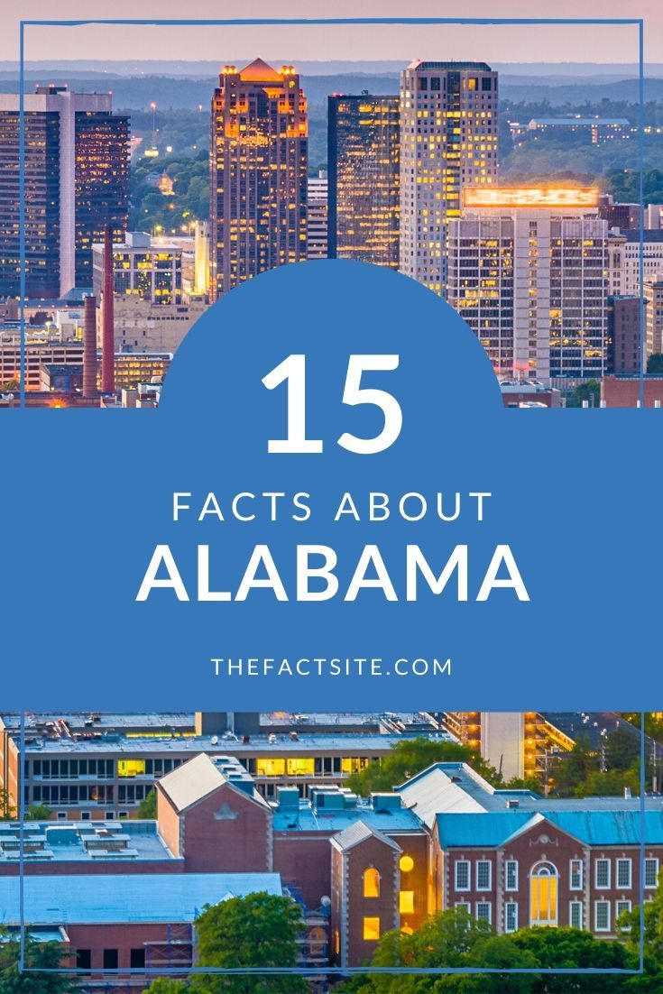 15 Awesome Facts About Alabama