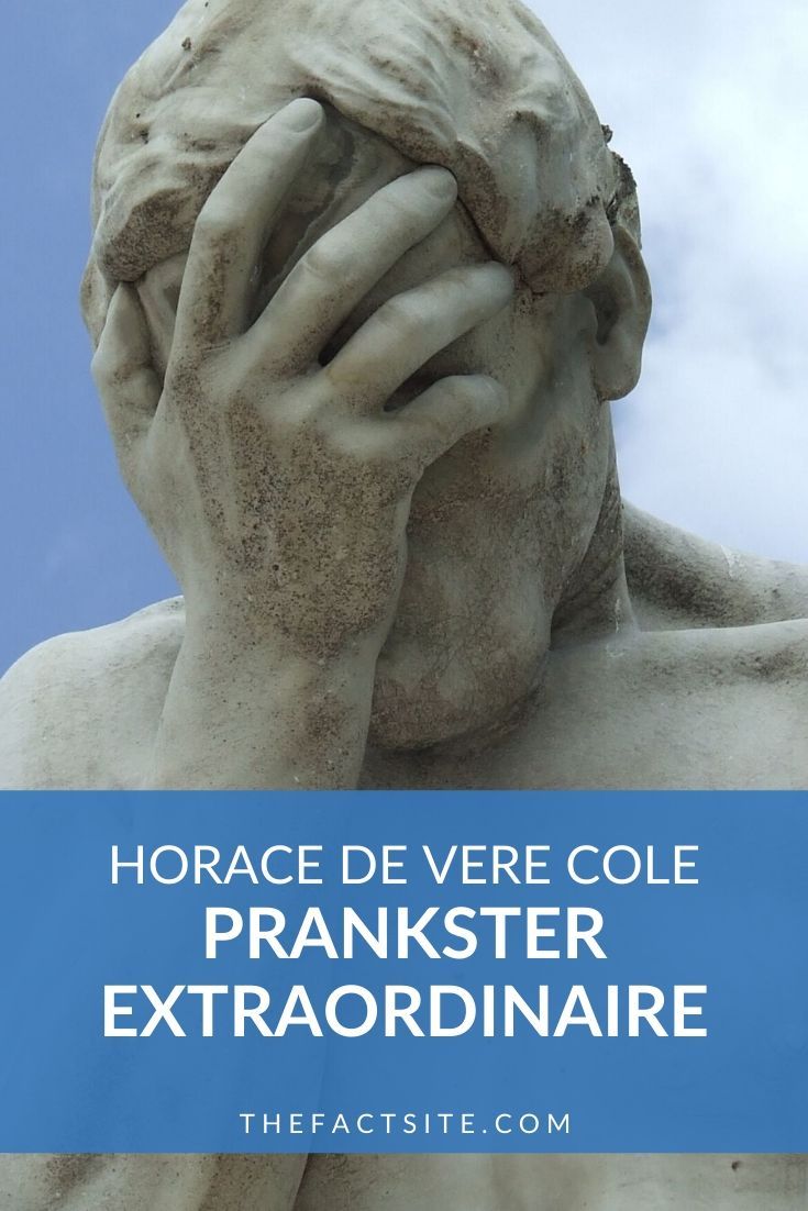 Horace De Vere Cole - Prankster Extraordinaire