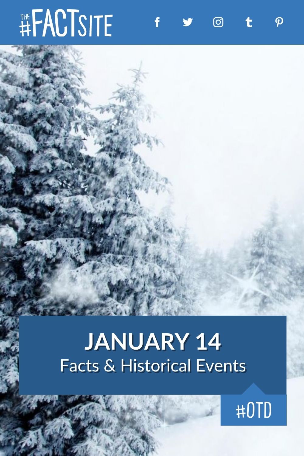 January 14: Facts & Historical Events On This Day