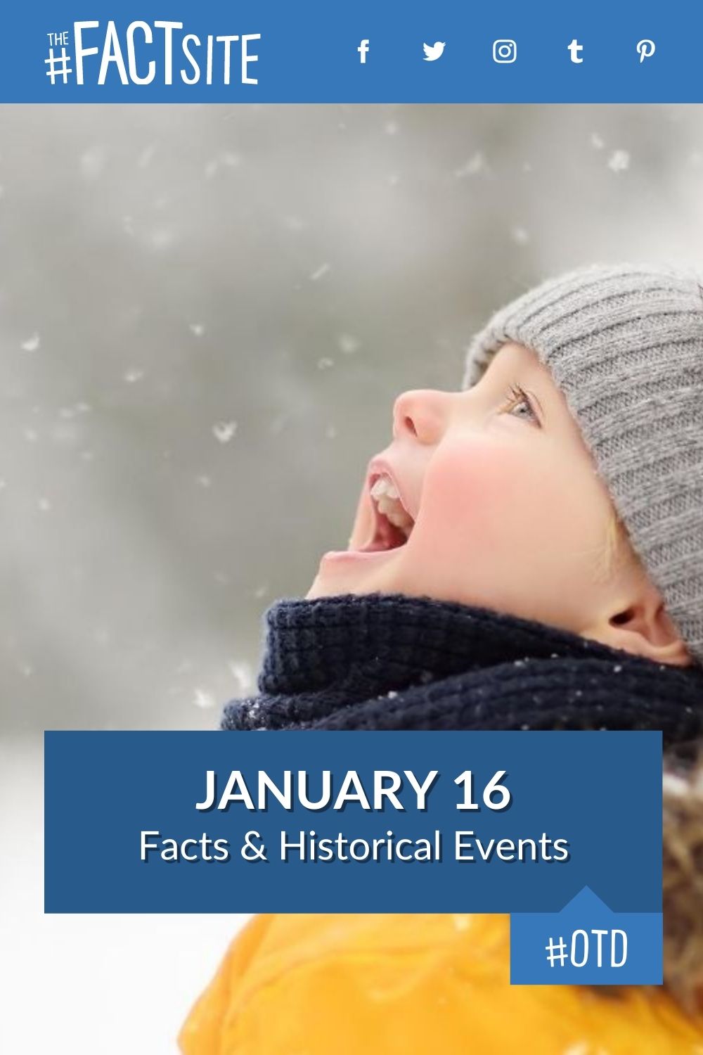 January 16: Facts & Historical Events On This Day
