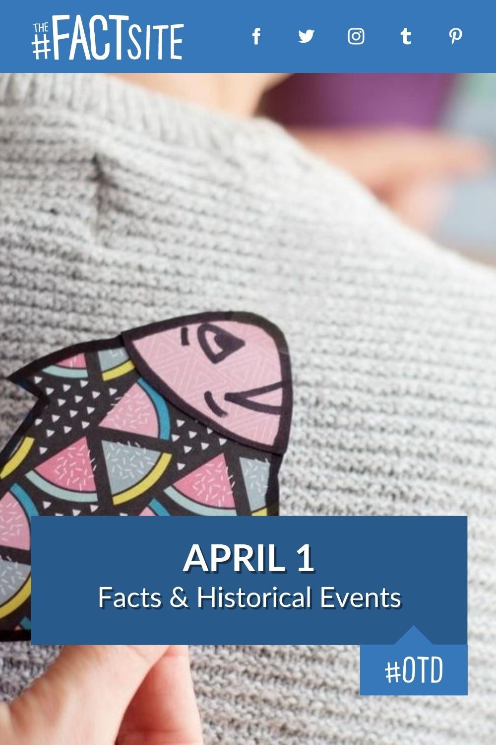 April 1: Facts & Historical Events On This Day
