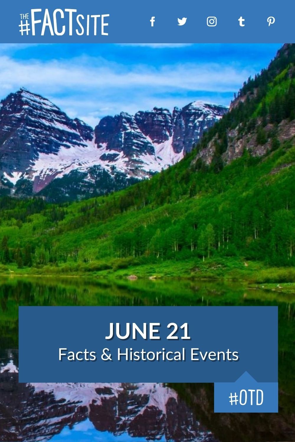 June 21: Facts & Historical Events On This Day