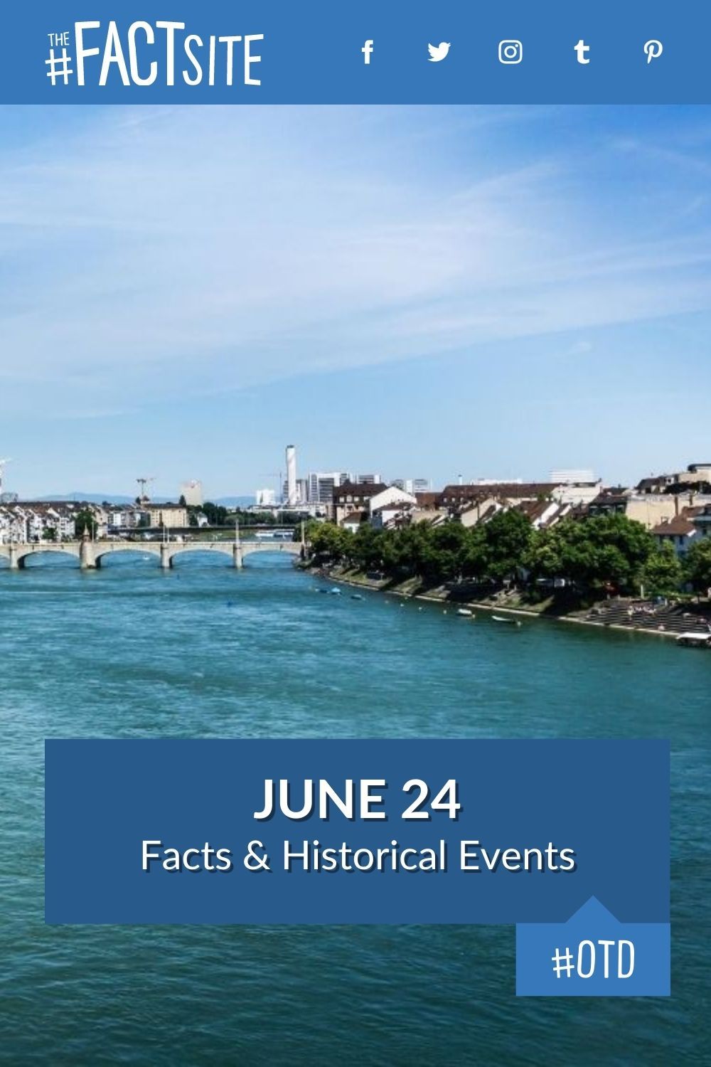 June 24: Facts & Historical Events On This Day