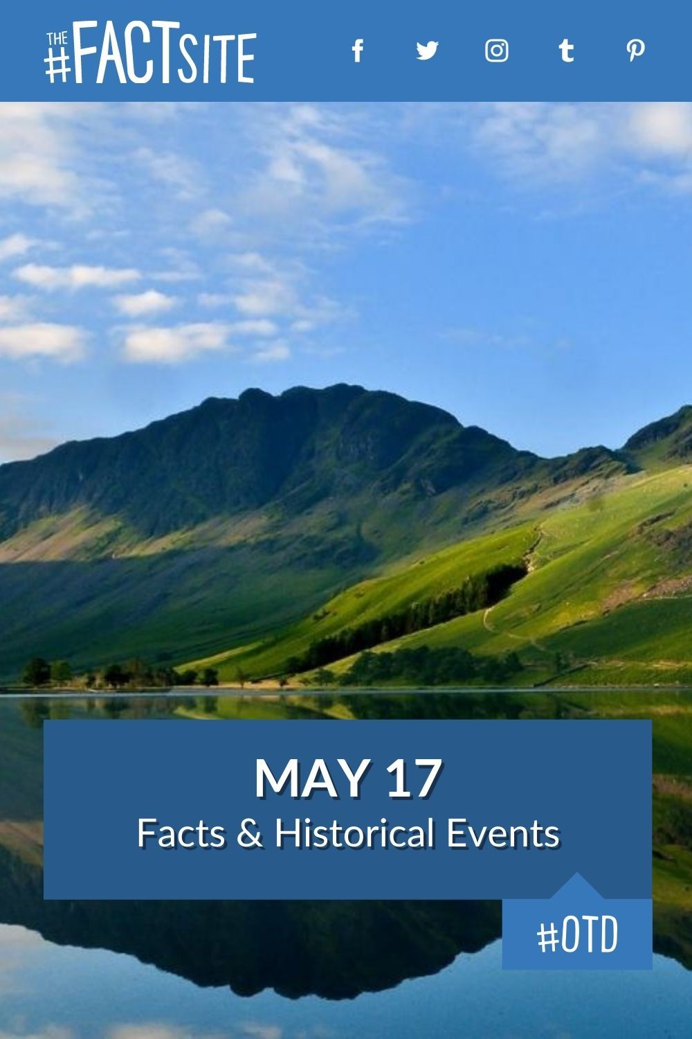 Facts & Historic Events That Happened on May 17