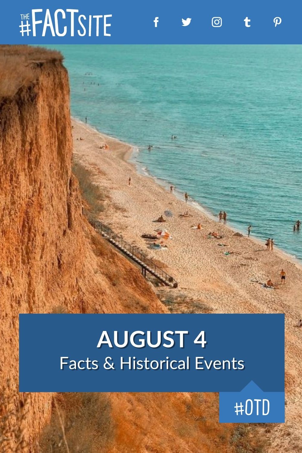 August 4: Facts & Historical Events On This Day