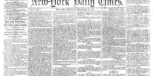 OTD in 1851: The New York Times published its first issue.
