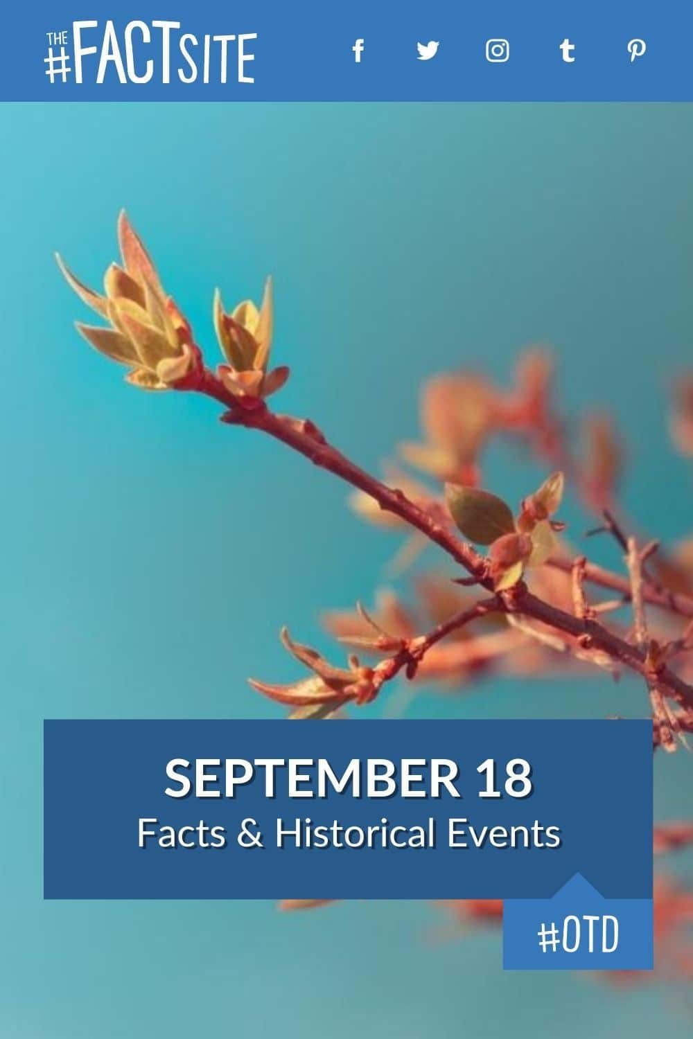 September 18 Facts & Historical Events On This Day The Fact Site