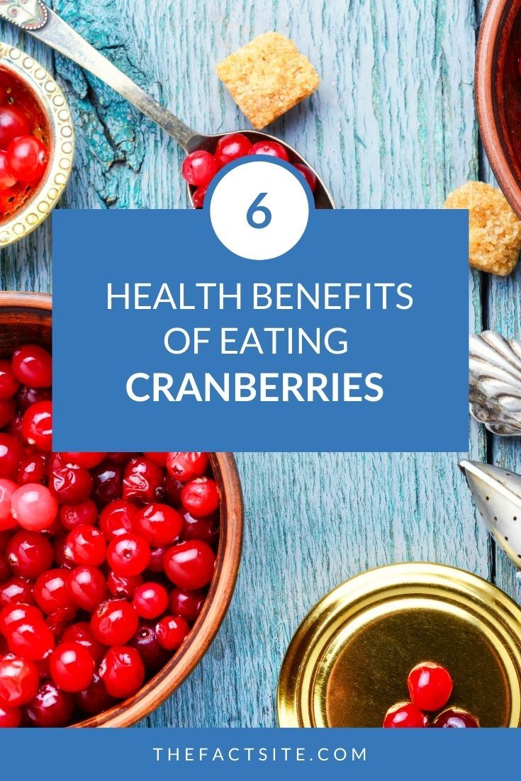6 Health Benefits of Eating Cranberries