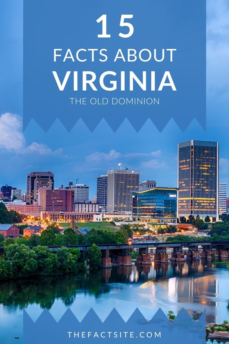 15 Vivacious Facts About Virginia The Fact Site