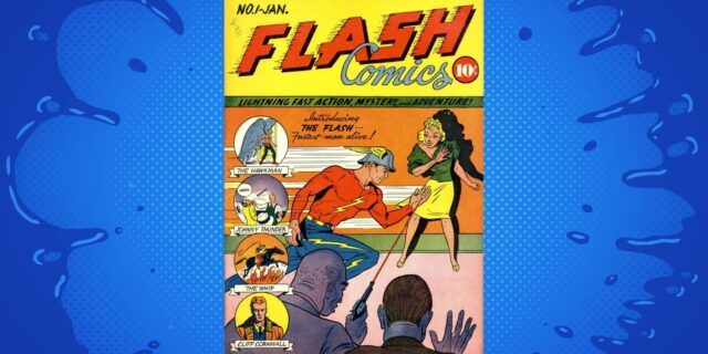 OTD in 1939: DC Comics released Flash Comics Issue 1