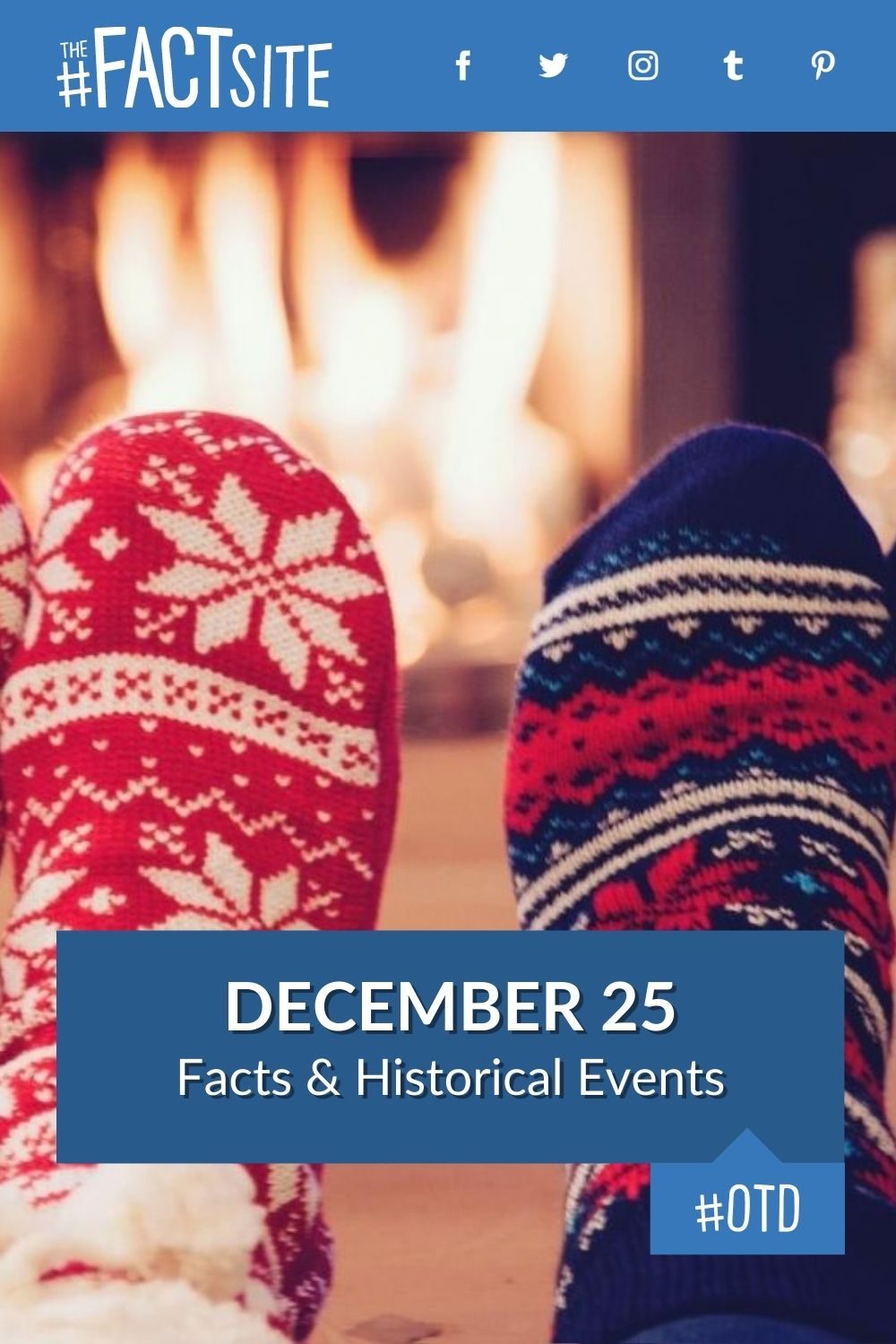 Facts & Historic Events That Happened on December 25