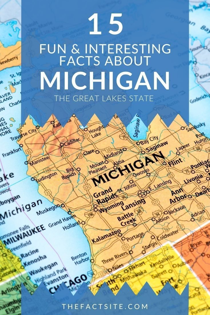 15 Fun & Interesting Facts About Michigan