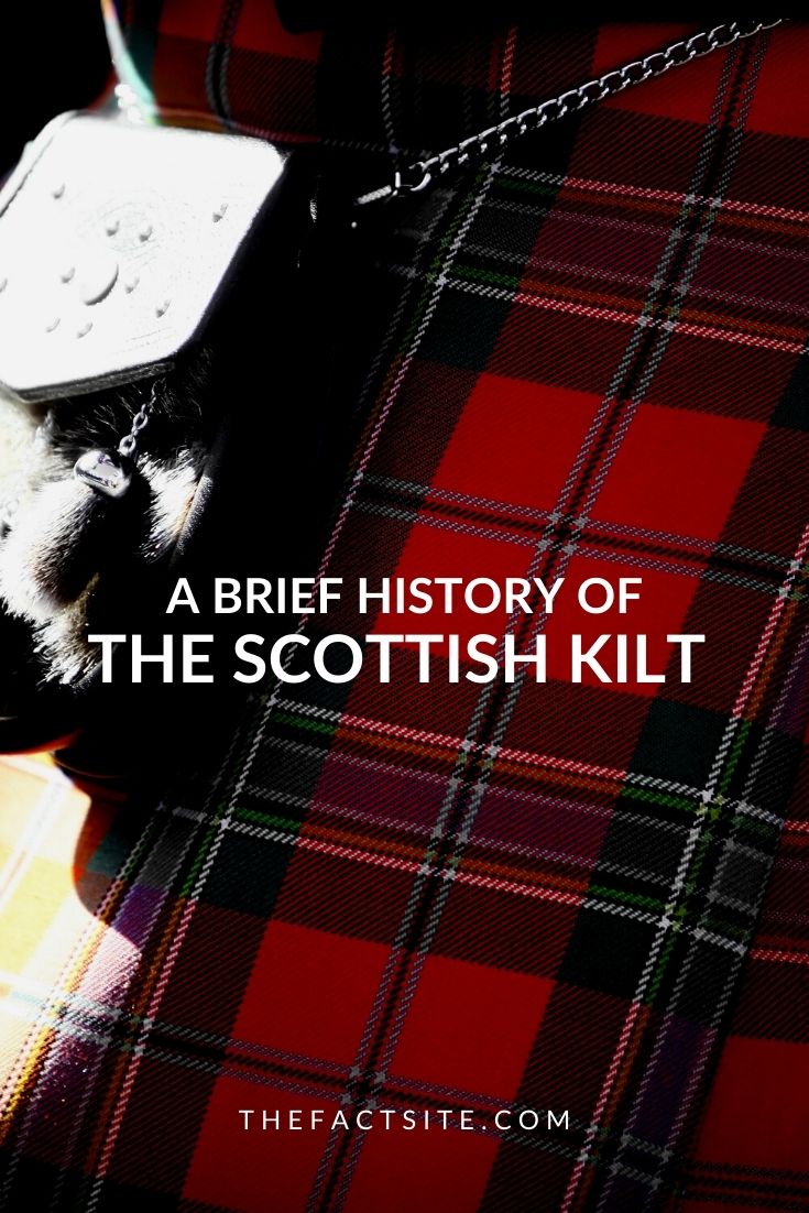 A Brief History Of The Scottish Kilt The Fact Site