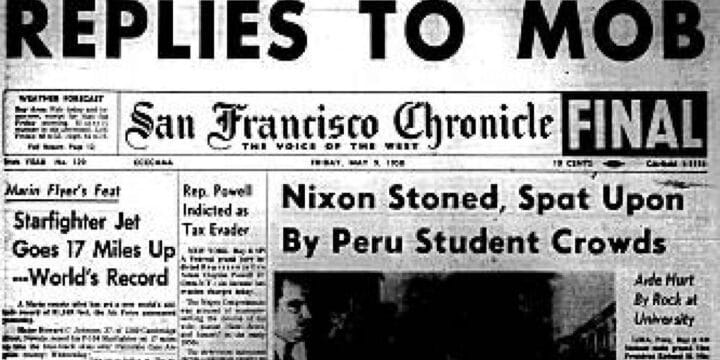 OTD in 1958: Richard Nixon was harassed in Peru.