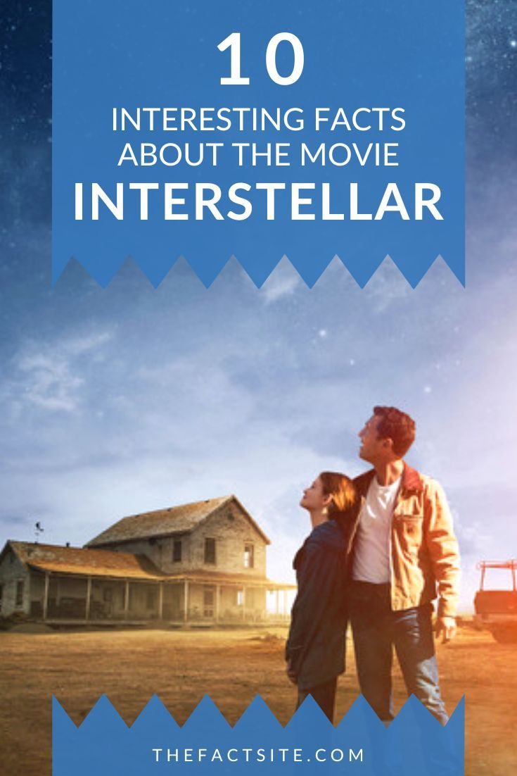 10 Interesting Facts About the Movie Interstellar