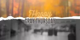 Gray Thursday Facts
