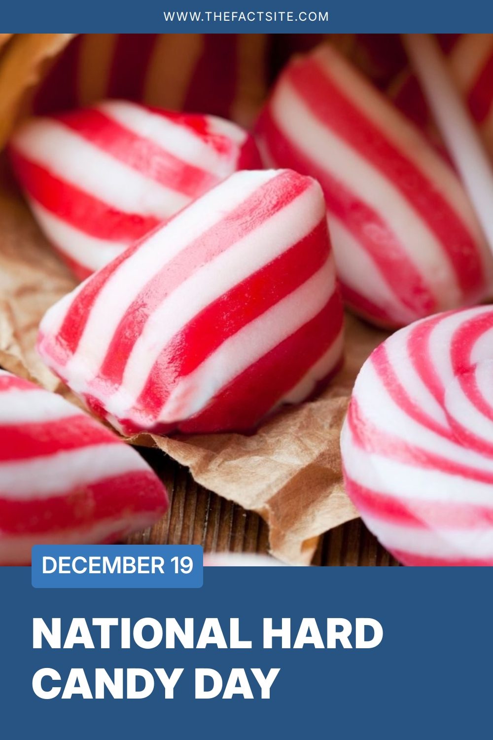 National Hard Candy Day December 19 The Fact Site